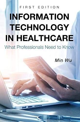 Information Technology In Healthcare