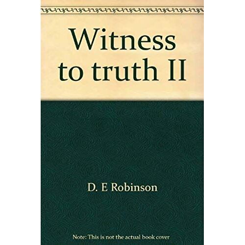 Witness To Truth Ii: The Revelation Of Saint John With Regard To Science And Health