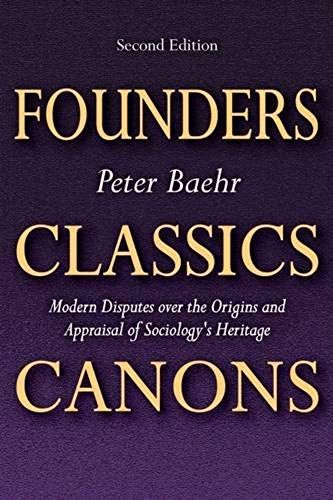 Founders, Classics, Canons