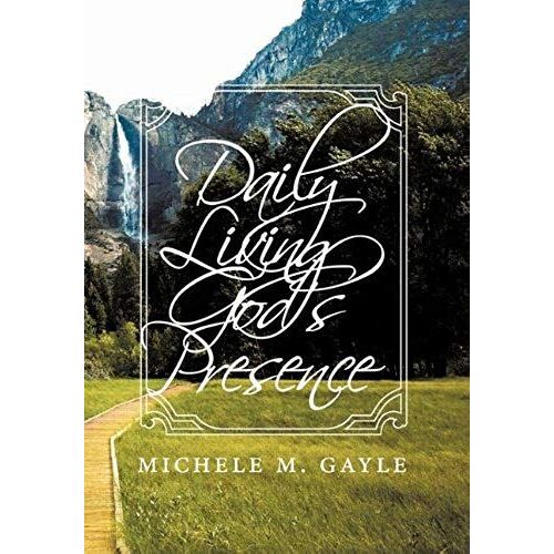 Daily Living God's Presence