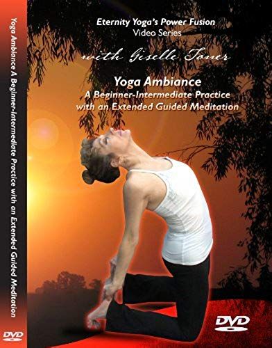 Yoga Ambiance With Giselle Toner - A Beginner/Intermediate Practice With Guided Meditation