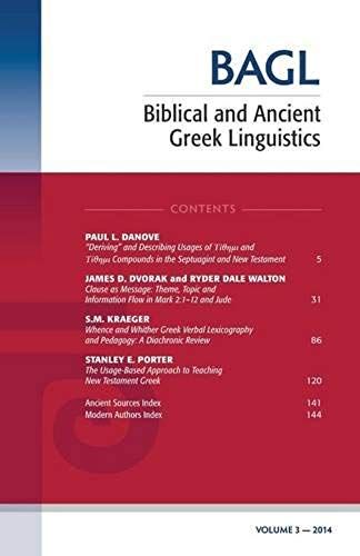 Biblical And Ancient Greek Linguistics, Volume 3
