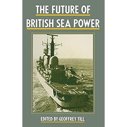 The Future Of British Sea Power