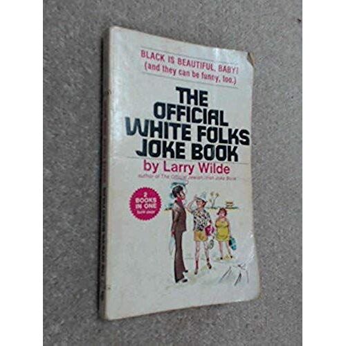 The Official Black Folks White Folks Joke Book