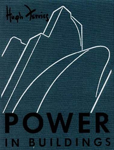 Power In Buildings: An Artist's View Of Contemporary Architecture