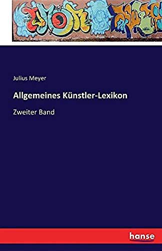 Allgemeines Künstler-Lexikon