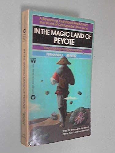 In The Magic Land Of Peyote