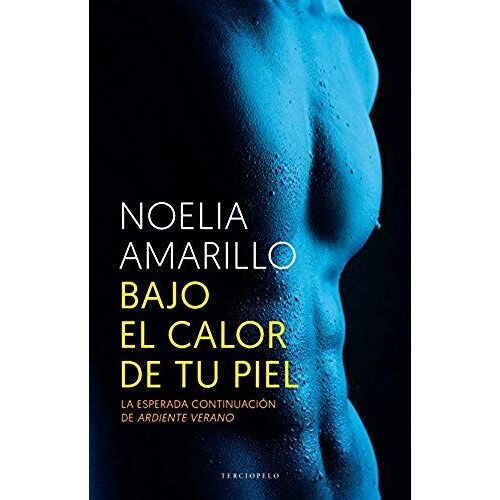 Bajo El Calor De Tu Piel
