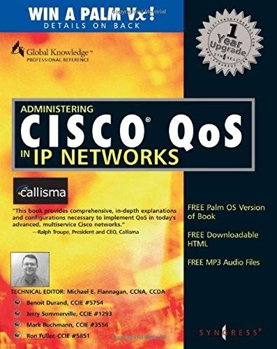 Administering Cisco Qos In Ip Networks