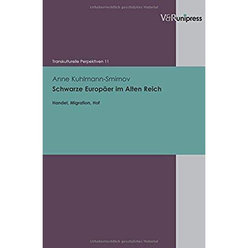 Schwarze Europäer Im Alten Reich