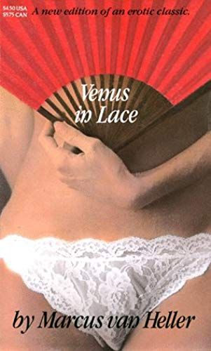Venus In Lace (Victorian Erotic Classics)