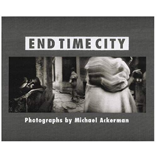 Michael Ackerman End Time City