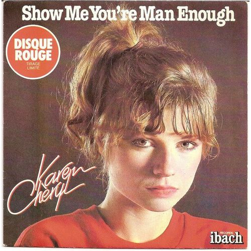 Show Me You4re Man Enough - Vinyl Rouge