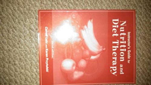 Instructor's Guide For Nutrition And Diet Therapy (3rd Edition)