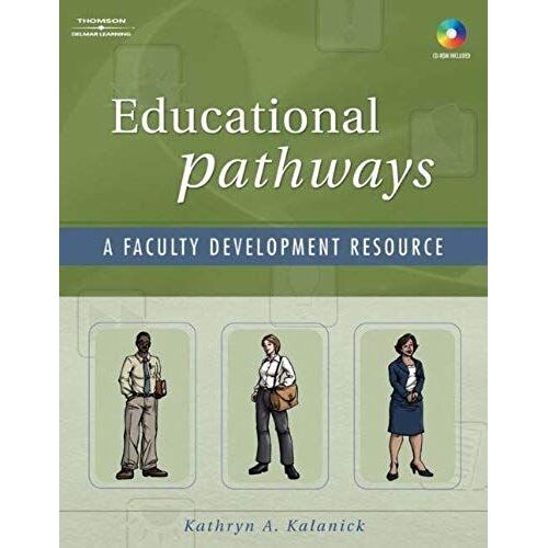 Educational Pathways: A Faculty Development Resource