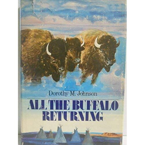 All The Buffalo Returning