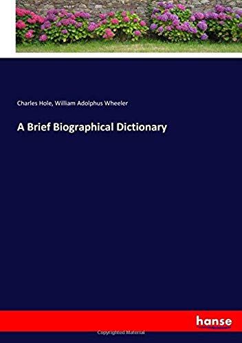 A Brief Biographical Dictionary