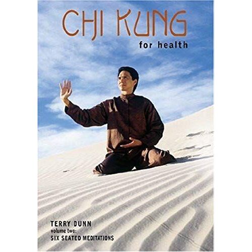 Chi Kung For Health, Volume Two: Six Seated Meditations