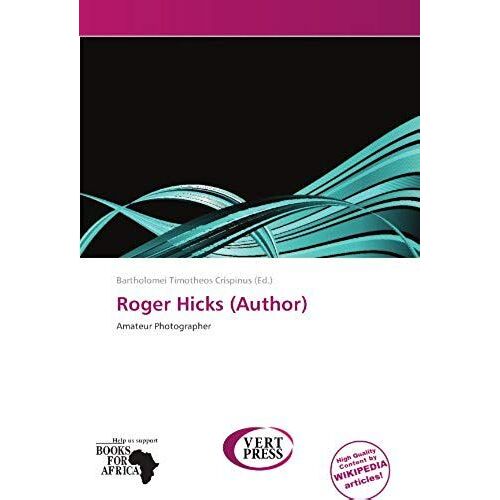 Roger Hicks (Author)