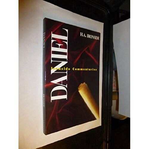 Daniel (The Ironside Commentaries)