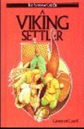 A Viking Settler (Everyday Life Of Series)