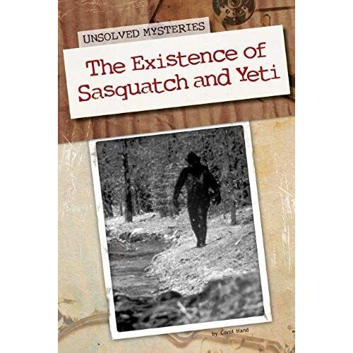 The Existence Of Sasquatch And Yeti