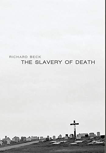 The Slavery Of Death