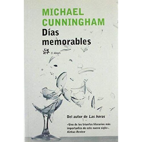 Cunningham, M: Días Memorables