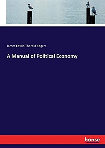 A Manual Of Political Economy