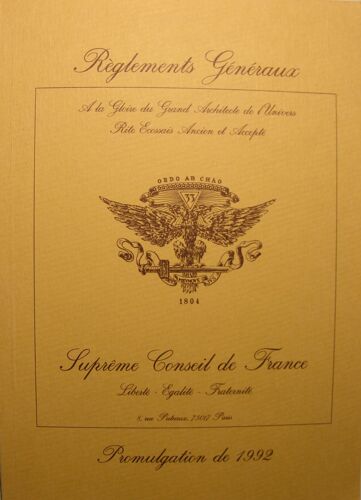 Franc Maçonnerie Suprême Conseil De France - Règlements Généraux 1992 -