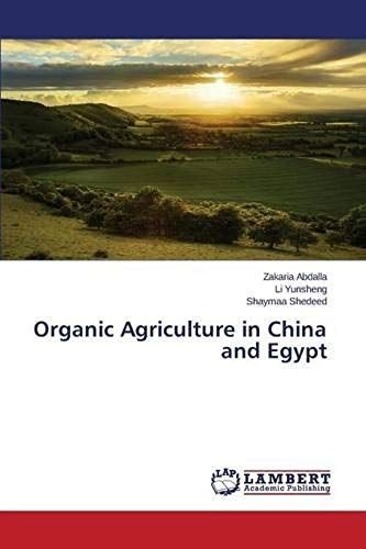 Organic Agriculture In China And Egypt