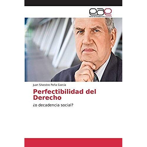 Perfectibilidad Del Derecho