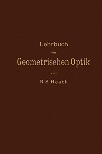 Lehrbuch Der Geometrischen Optik