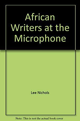 African Writers At The Microphone