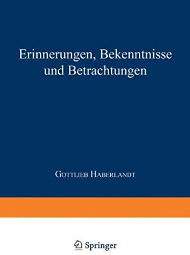 Erinnerungen Bekenntnisse Und Betrachtungen