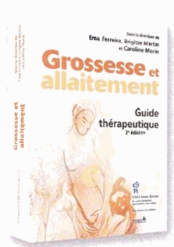 Grossesse Et Allaitement - Guide Thérapeutique