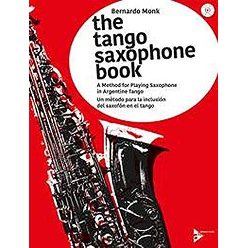 Monk, B: Tango Saxophone Book/M. Cd