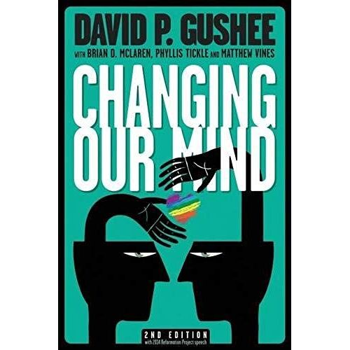 Changing Our Mind, Second Edition