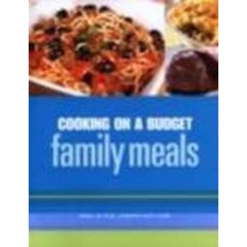 Family Meals (Cooking On A Budget)