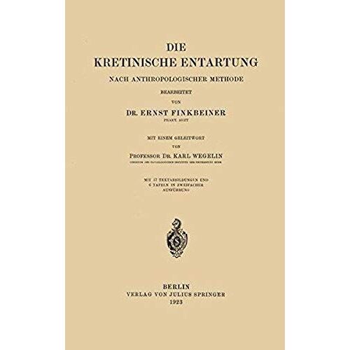 Die Kretinische Entartung