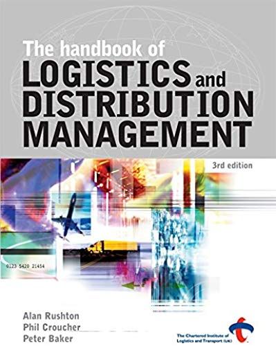 The Handbook Of Logistics And Distribution Management