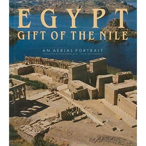 Egypt Gift Of The Nile: An Aerial Portrait