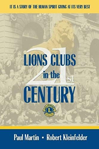 Lions Clubs In The 21st Century