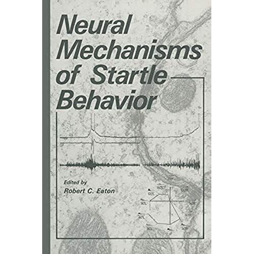 Neural Mechanisms Of Startle Behavior