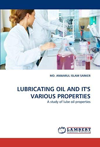 Lubricating Oil And It''s Various Properties