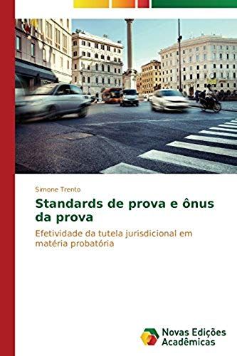 Standards De Prova E Ônus Da Prova