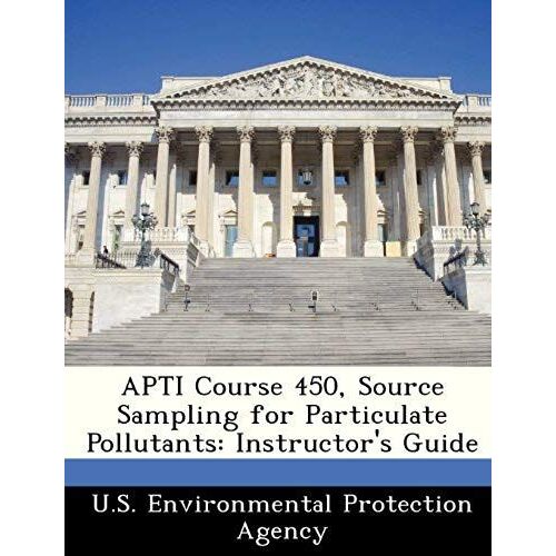 U. S. Environmental Protection Agency: Apti Course 450, Sour