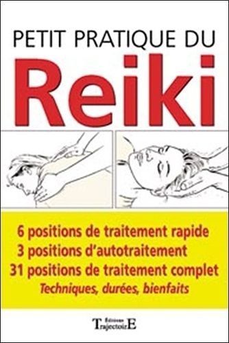 Petit Pratique Du Reiki