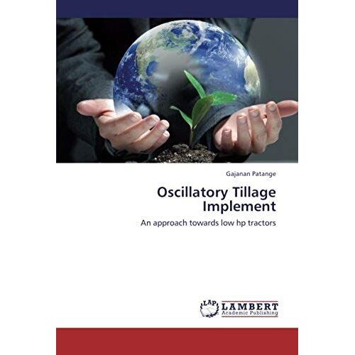 Oscillatory Tillage Implement