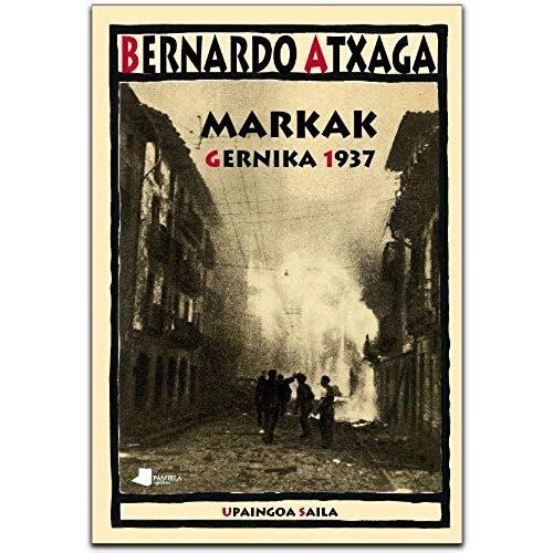 Atxaga, B: Markak Gernika, 1937